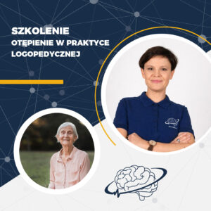 Otępienie w praktyce logopedycznej – diagnoza terapia