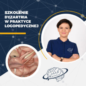 Dyzartria w praktyce logopedycznej